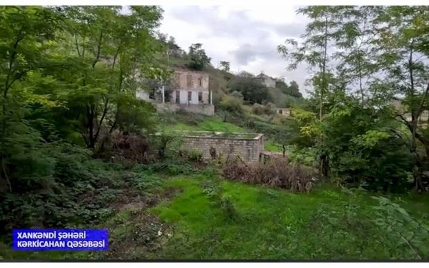 Xankəndi şəhərinin Kərkicahan qəsəbəsinin GÖRÜNTÜLƏRİ