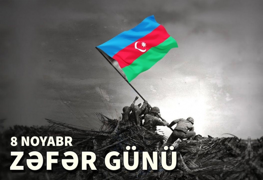 Zəfər Günü – tarixi qələbə və gələcək firavanlıq…