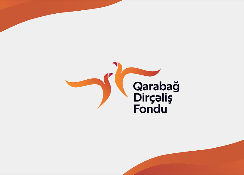 Qarabağ Dirçəliş Fondu genişmiqyaslı “Qarabağın səsi” kommunikasiya strategiyasını həyata keçirməyə başlayıb
