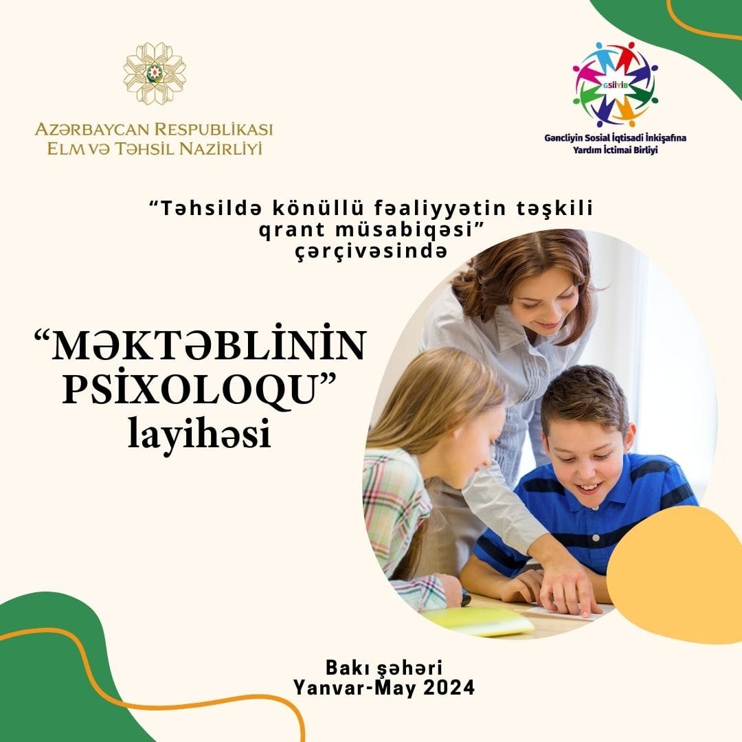 “Məktəblinin Psixoloqu” layihəsinə start verilib