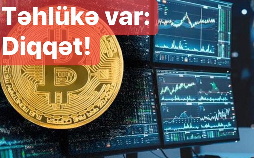 DİN-dən saxta kriptovalyuta tələsi ilə bağlı vətəndaşlara XƏBƏRDARLIQ