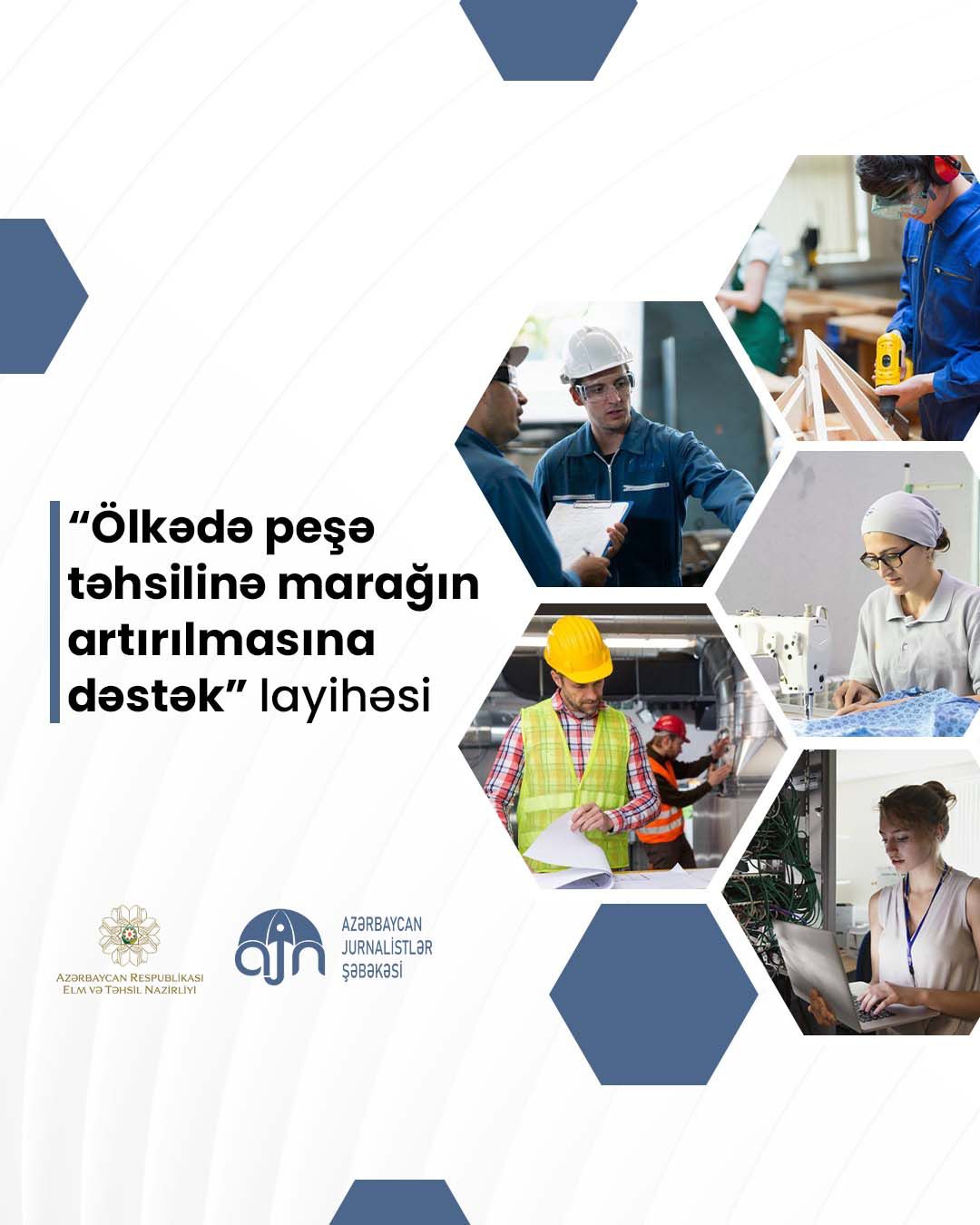 Peşə təhsili ilə bağlı layihənin icrasına başlanıldı