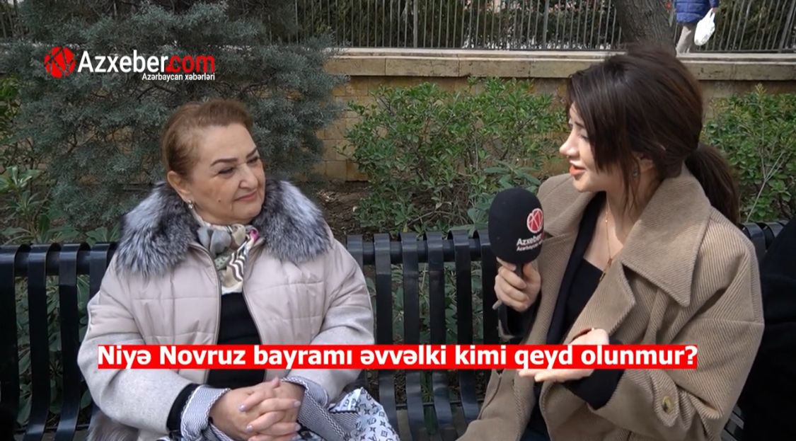 Novruz bayramı niyə əvvəlki kimi qeyd olunmur? - VİDEOSORĞU