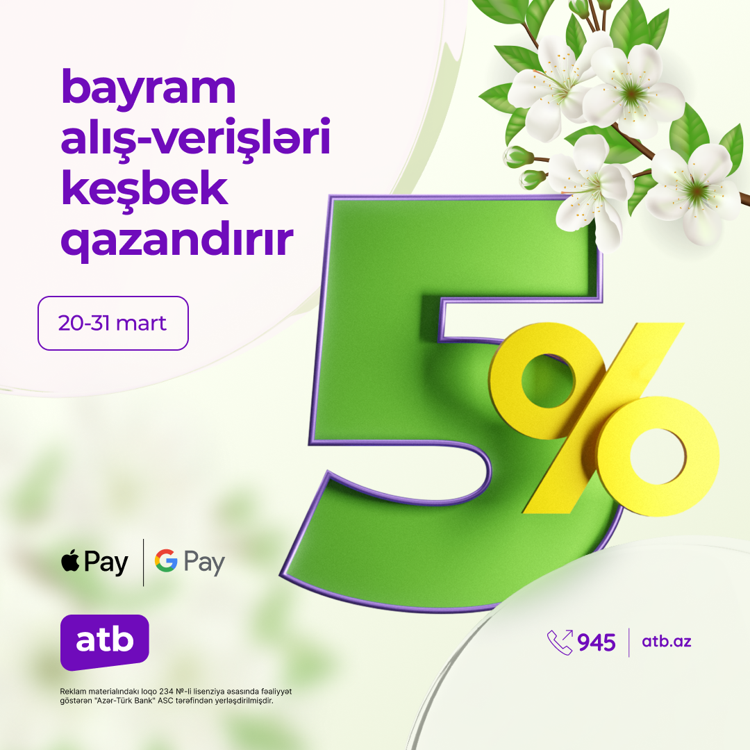 Azər Türk Bankdan müştərilərinə bayram günlərində 5% cashback