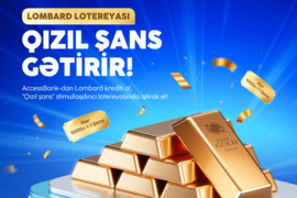 AccessBank-dan ilk: “Qızıl Şans” lotereya kampaniyasına start verildi!