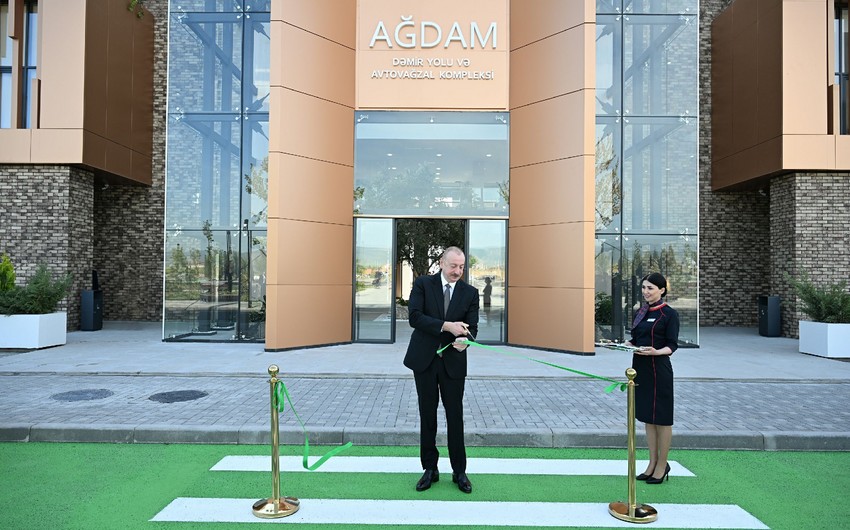 İlham Əliyev Ağdam Dəmir Yolu və Avtovağzal Kompleksinin açılışında iştirak etdi
