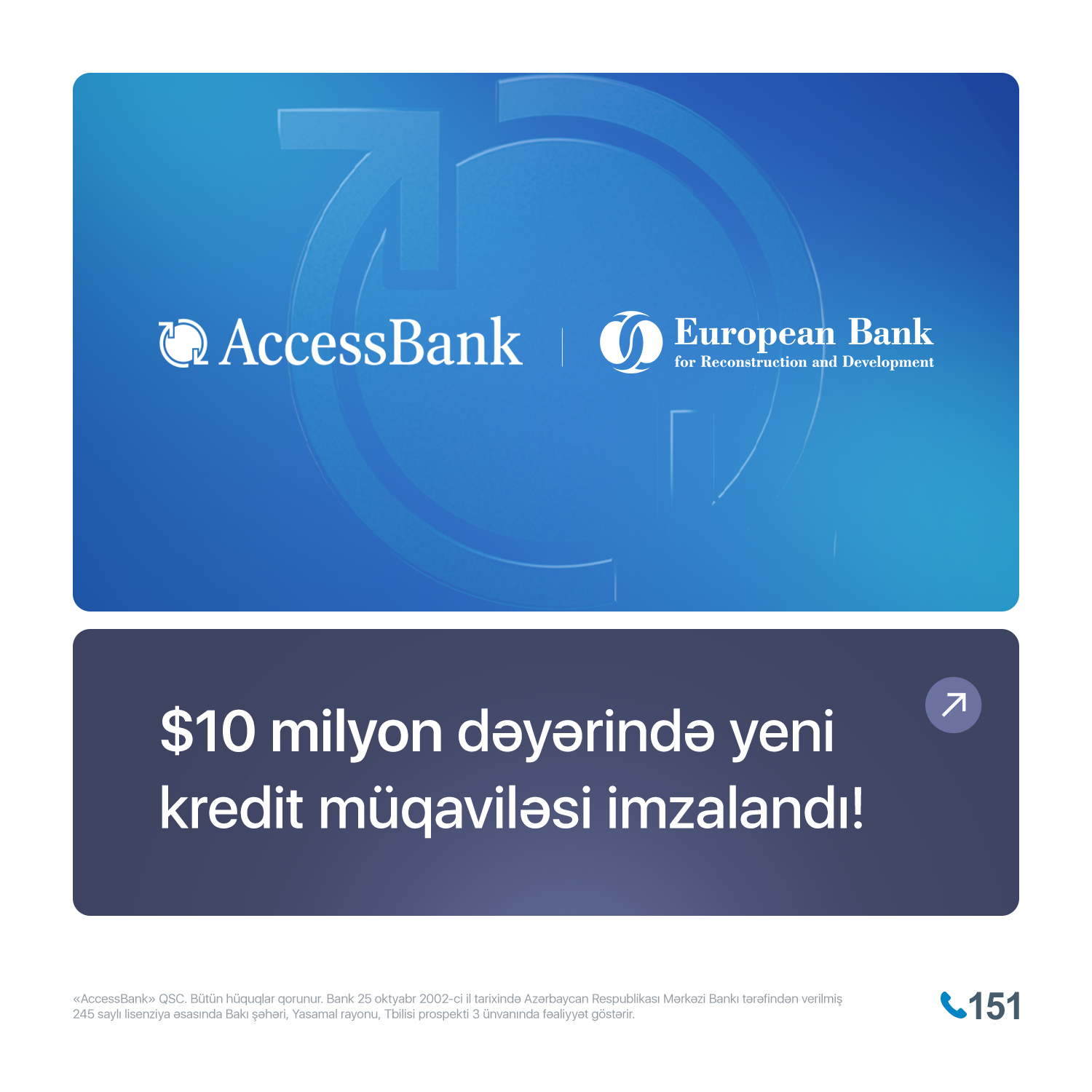 AccessBank AYİB-dən 10 milyon ABŞ dolları həcmində əlavə maliyyələşdirmə aldı