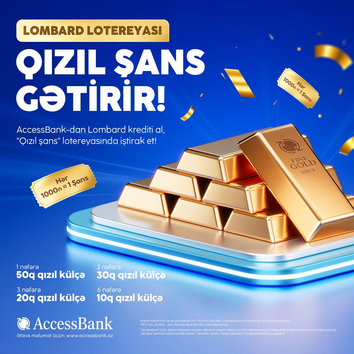 AccessBank-da “Qızıl Şans” lotereyası davam edir!