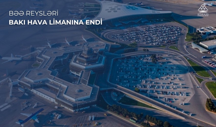 BƏƏ-yə uçan reyslər Bakı hava limanına yönləndirilib