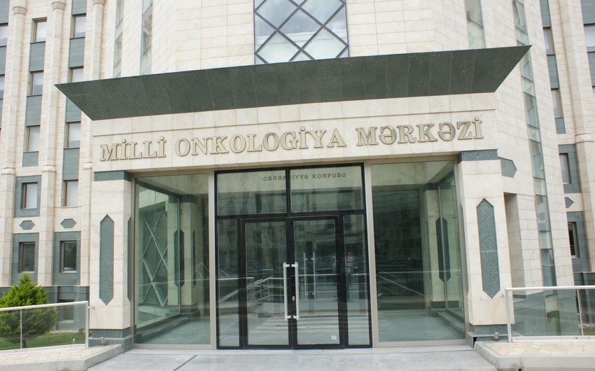 Milli Onkologiya Mərkəzinə 650 min manat ayrılıb - SƏRƏNCAM