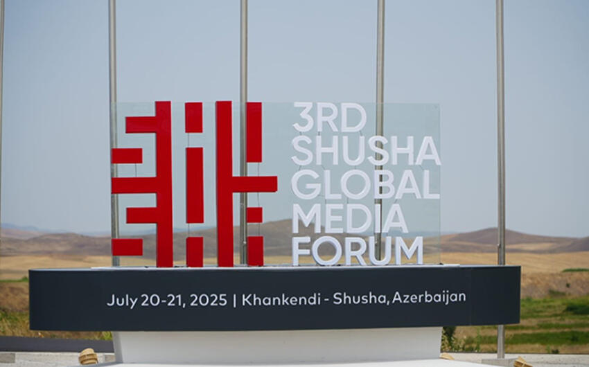 III Şuşa Qlobal Media Forumu başa çatıb