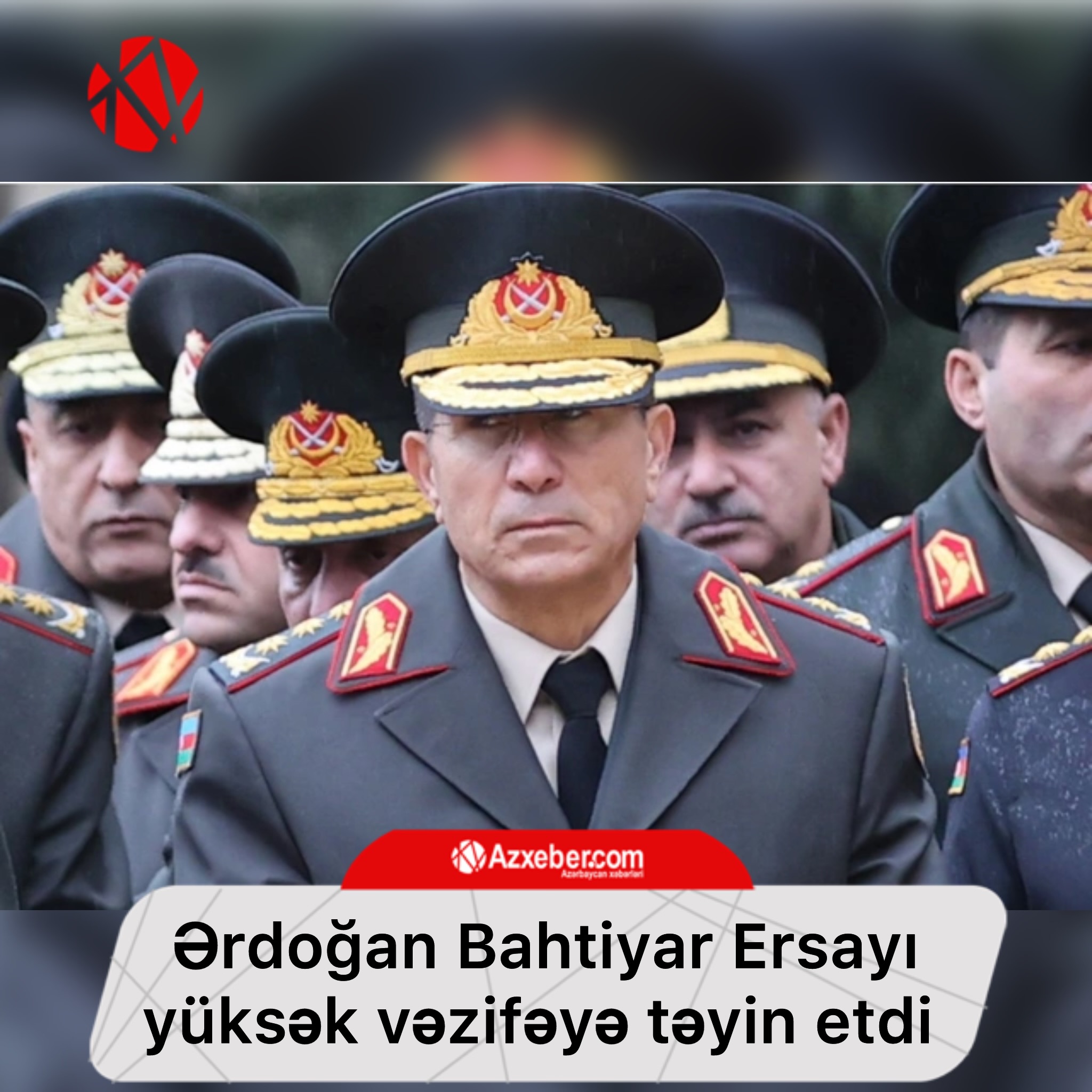 Ərdoğan Bahtiyar Ersayı yüksək vəzifəyə təyin etdi