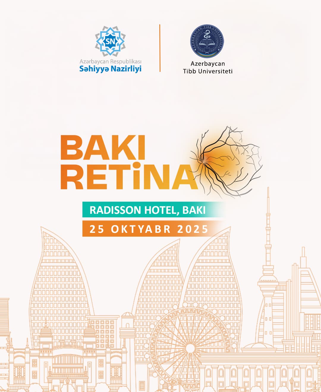 Azərbaycanda ilk dəfə: Bakı Retina Beynəlxalq Elmi Konfransı keçiriləcək