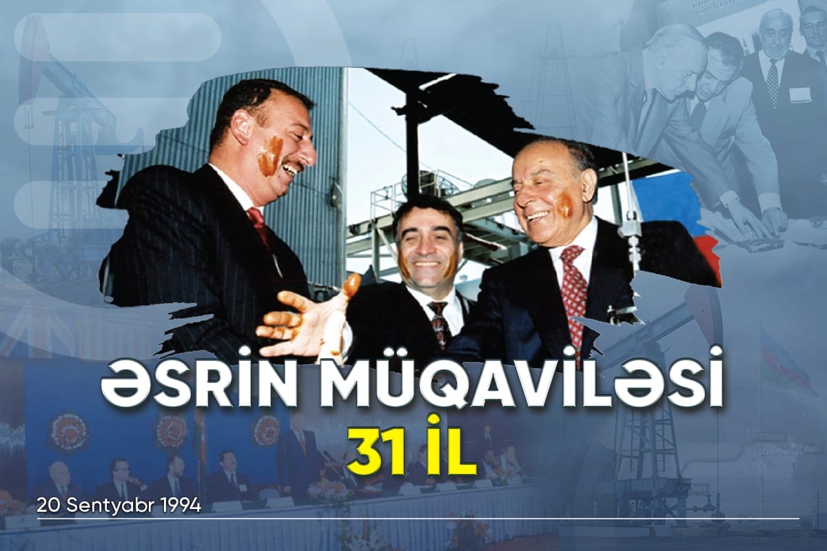 "Əsrin müqaviləsi"nin imzalanmasının 31-ci ildönümüdür