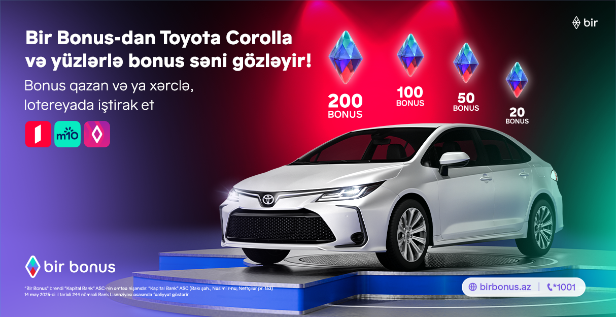 Bir Bonus Toyota Corolla və yüzlərlə bonus qazandırır