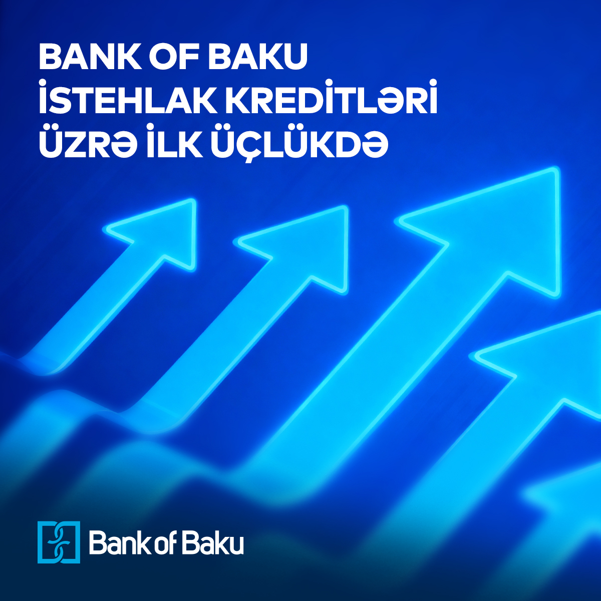 Bank of Baku istehlak kreditləri üzrə TOP 3-də yerləşdi!