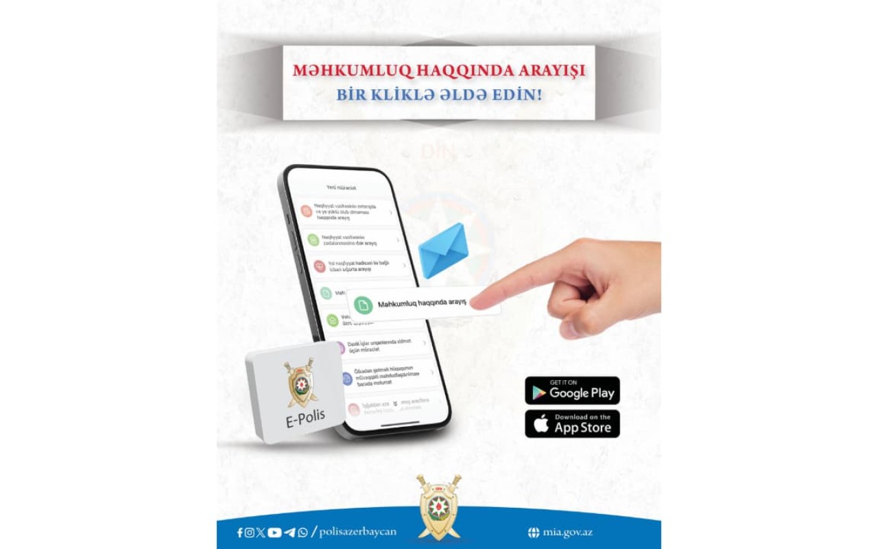 “E-Polis” tətbiqində bu arayışı bir neçə saniyəyə almaq olur - VİDEO