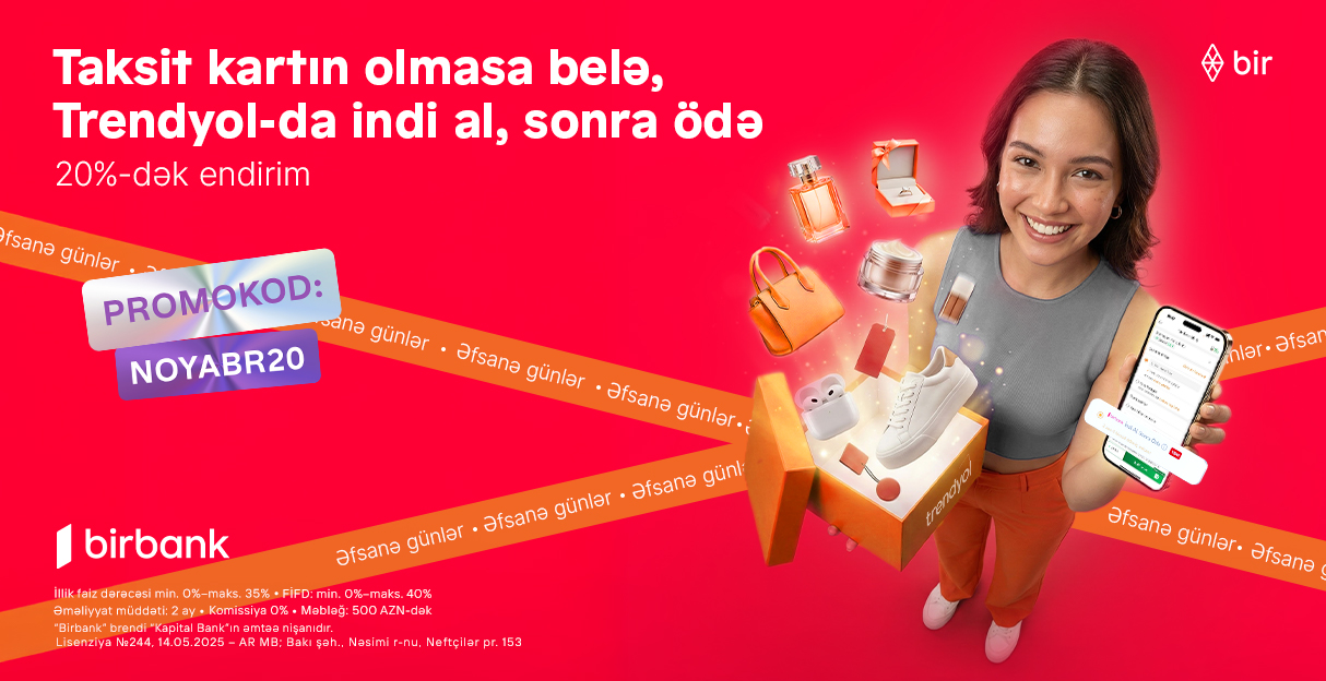 Birbank-la “Əfsanə günlər”də 20%-dək endirimdən faydalanın