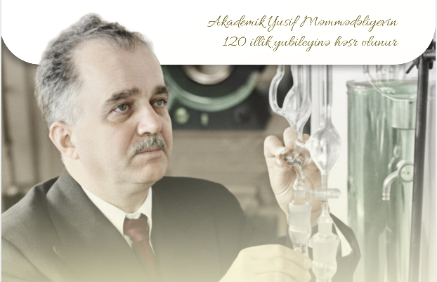 “Yusif Məmmədəliyev: Elm. İrs. İnnovasiyalar” adlı beynəlxalq konfrans keçiriləcək