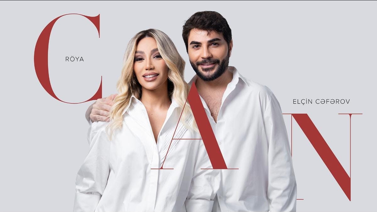 Elçin və Röyanın "Can"ı  1 milyon oldu - VİDEO