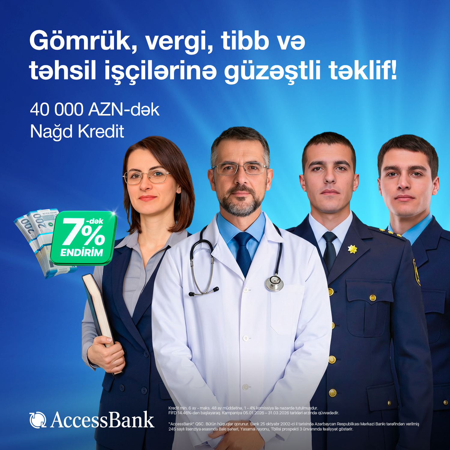 Daha sərfəli Nağd Kredit - AccessBank 7% endirim kampaniyasını davam etdirir