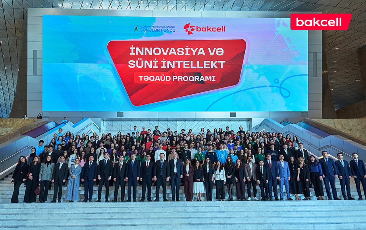 Bakcell və Gənclər Fondu “İnnovasiya və Süni İntellekt” üzrə təqaüd proqramını elan edir - FOTOLAR