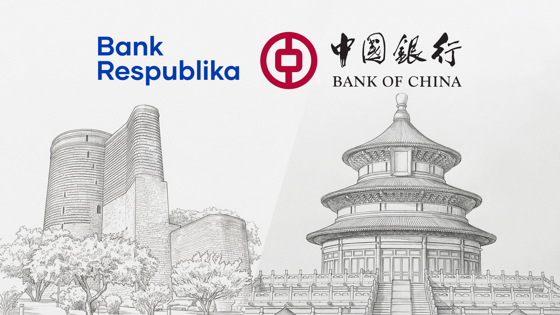 Bank Respublika və “Bank of China” arasında əməkdaşlıq sazişi imzalandı