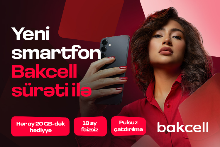 Ən yeni texnoloji cihazlar artıq "Bakcell Shop"da!