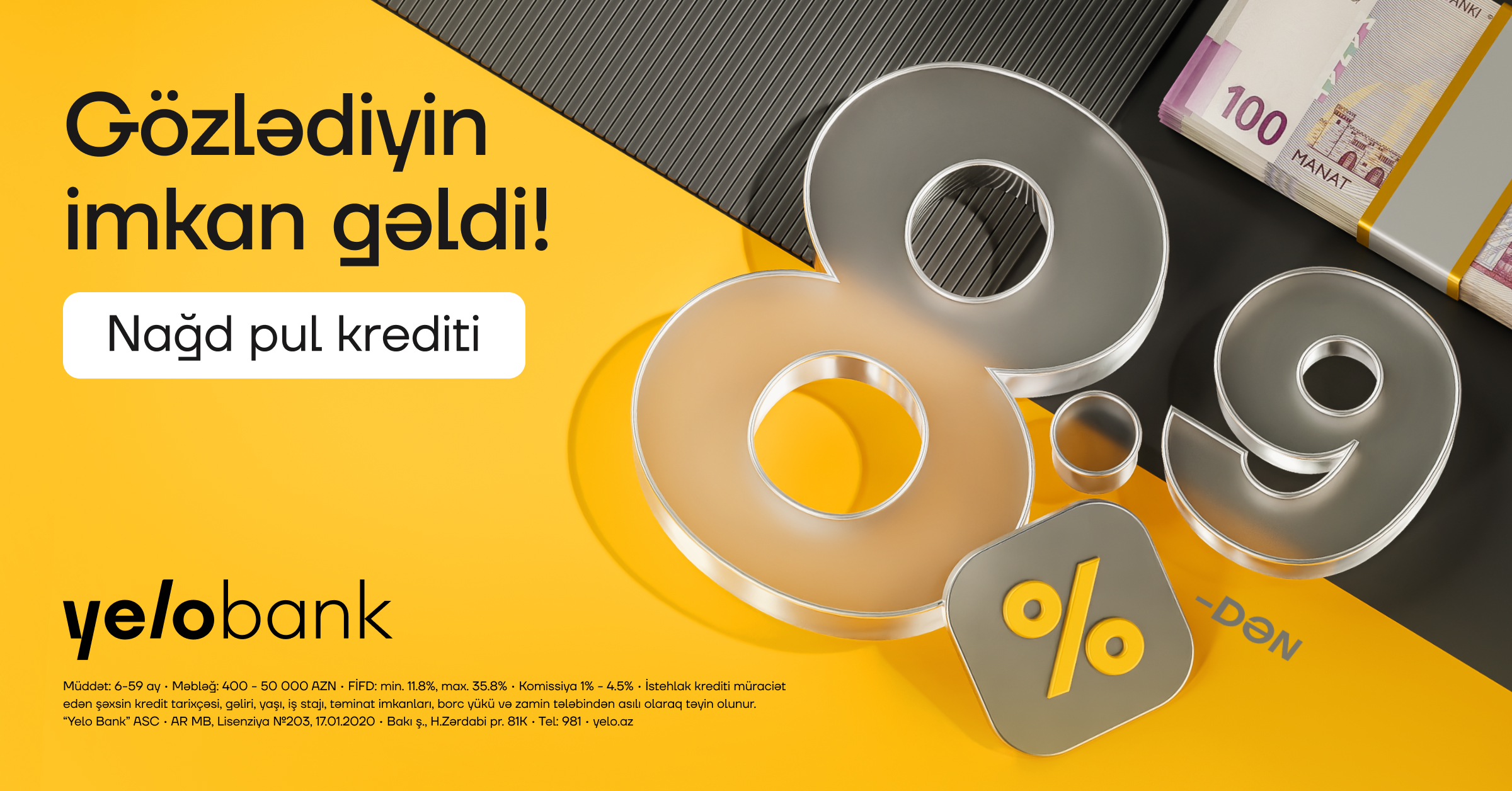 Yelo Bank-da kredit faizləri artıq 8.9%-dən başlayır!