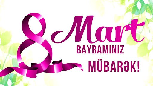 8 Marta görə ardıcıl 3 gün İŞ OLMAYACAQ
