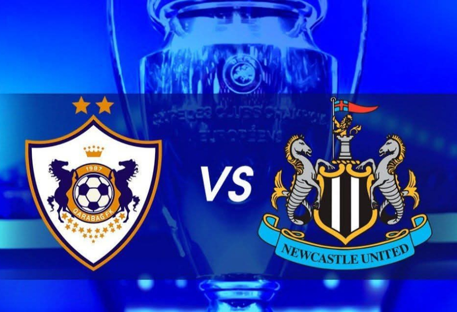 UEFA Çempionlar Liqası: "Qarabağ" "Nyukasl"a qarşı