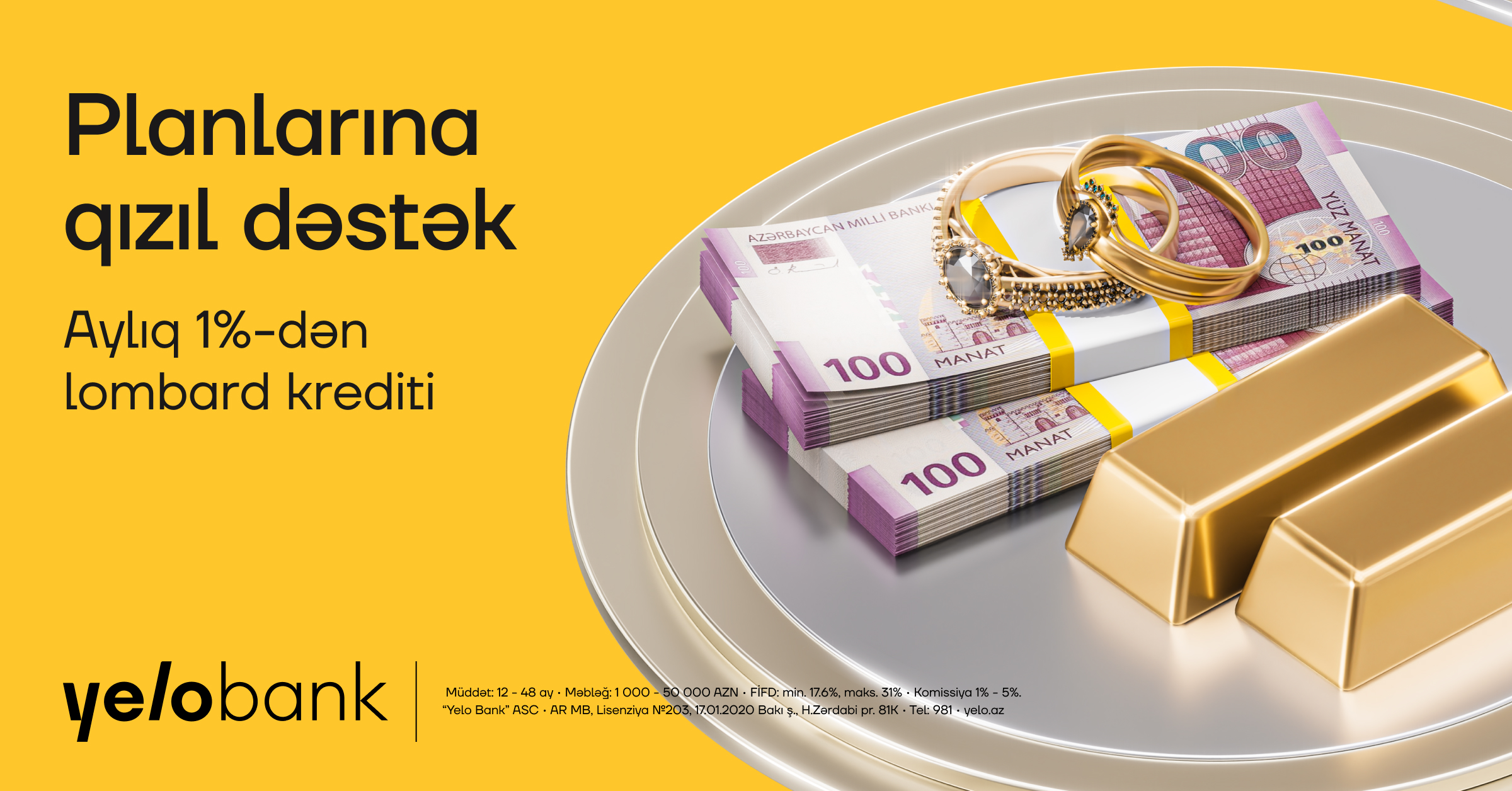 Yelo Bank-dan sərfəli fürsət: Qızıl təminatlı kreditlər aylıq cəmi 1%-dən!
