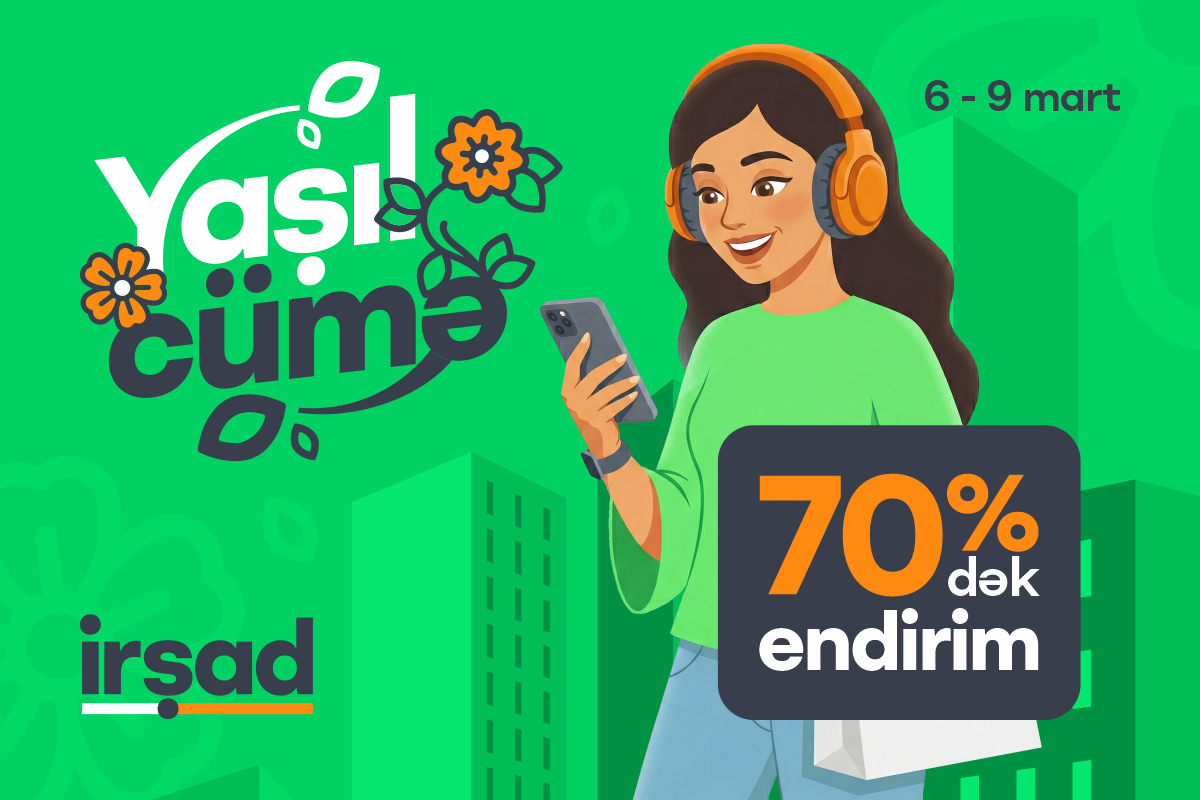 "Yaşıl Cümə" başlayır – hər yer yaşıl olacaq!