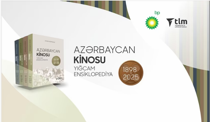 bp və TLM yeni layihə təqdim etdi: “Azərbaycan kinosu yığcam ensiklopediya”