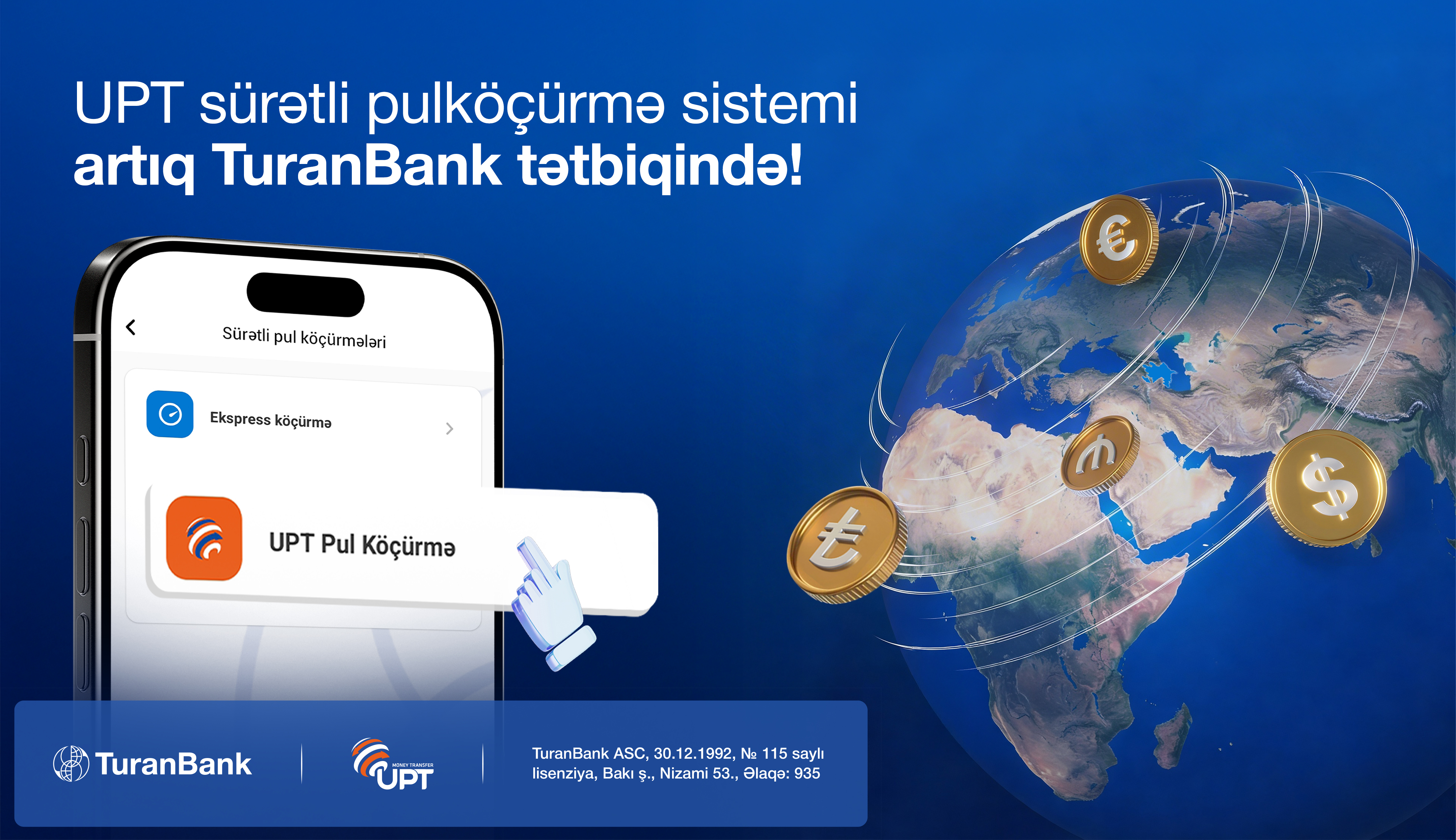 UPT pulköçürmələri artıq TuranBank mobil tətbiqində!