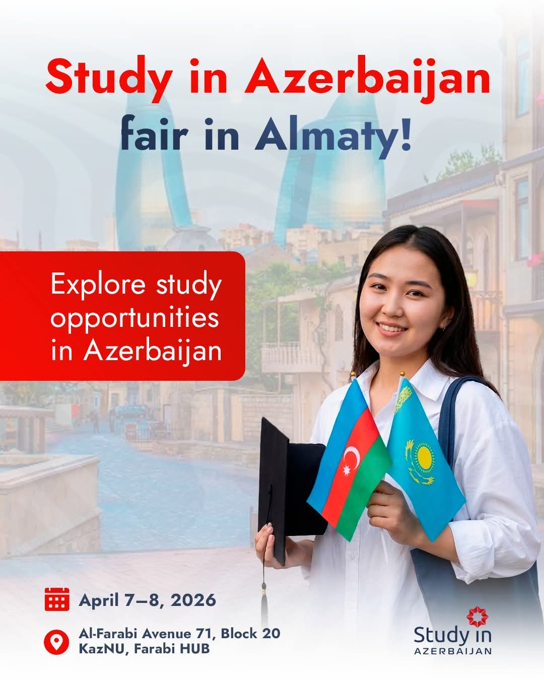 Almatıda Azərbaycanın ali təhsil imkanları təqdim olunacaq – “Study in Azerbaijan” sərgisi