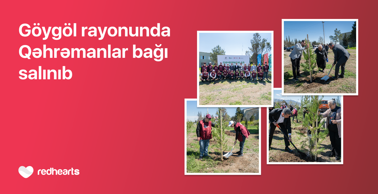 Göygöldə “Qəhrəmanlar bağı” aksiyası həyata keçirilib