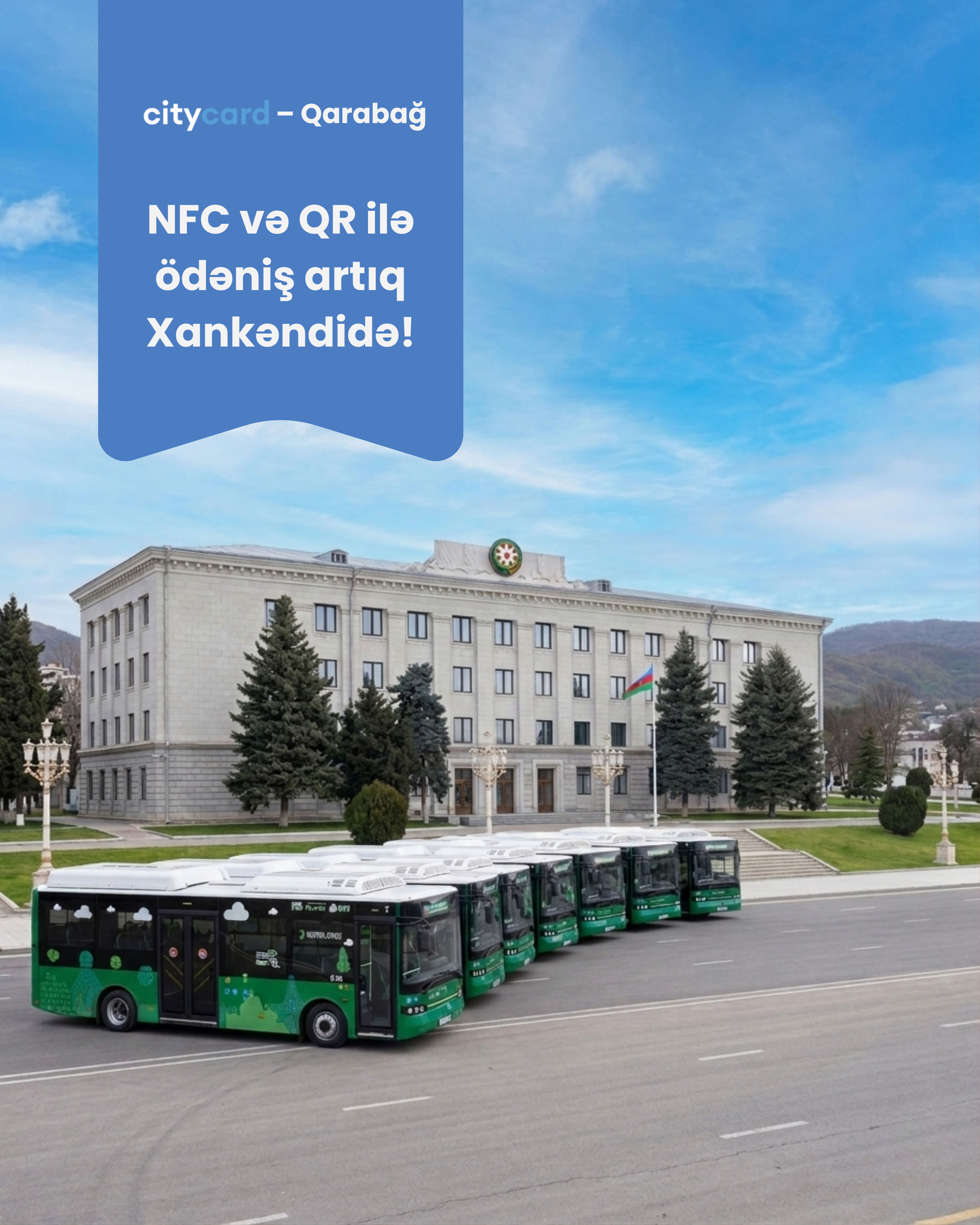 Xankəndidə ictimai nəqliyyatda NFC və QR ödəniş sistemi tətbiq edildi
