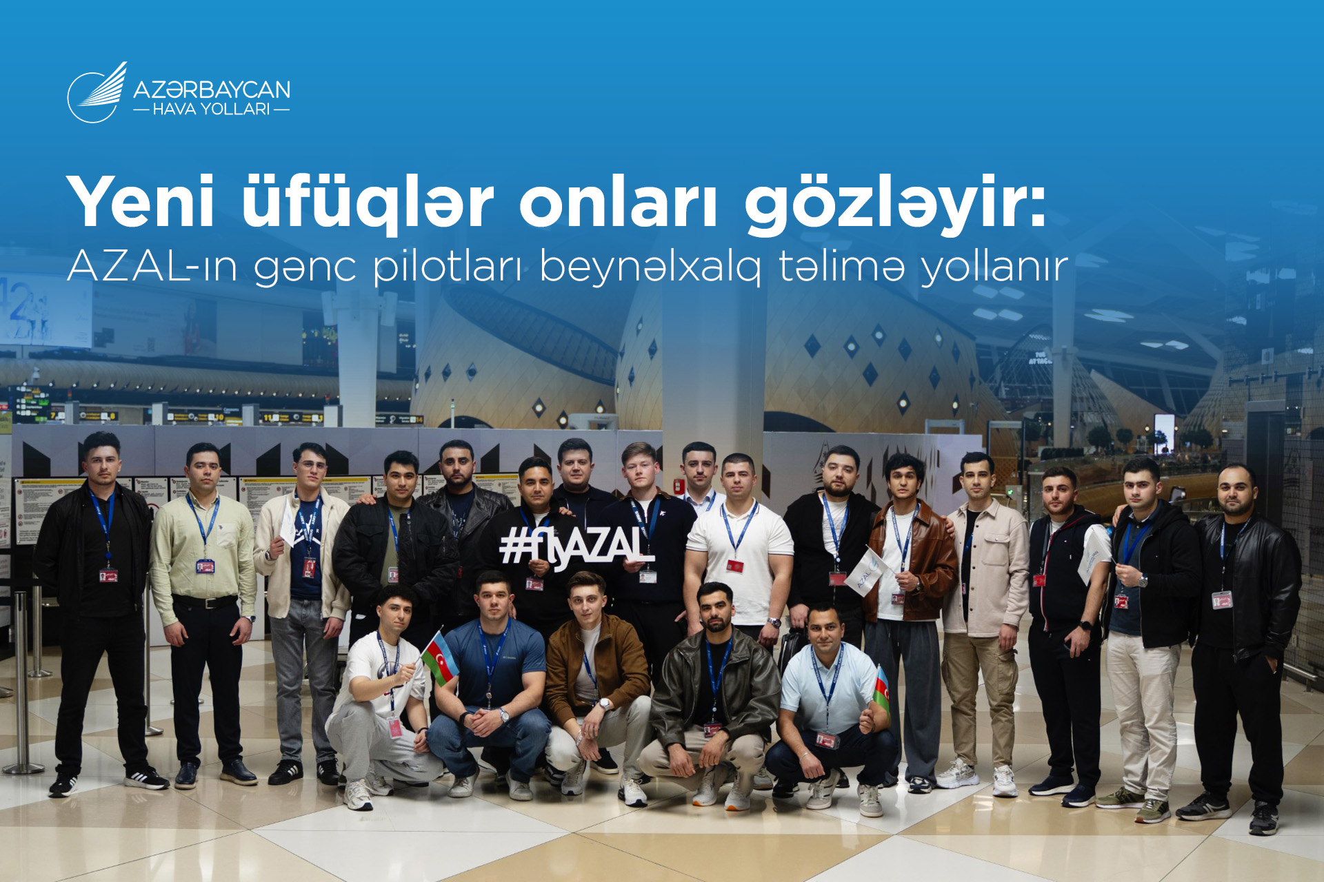 Milli Aviasiya Akademiyasının gənc mütəxəssisləri Avropaya getdi - VİDEO
