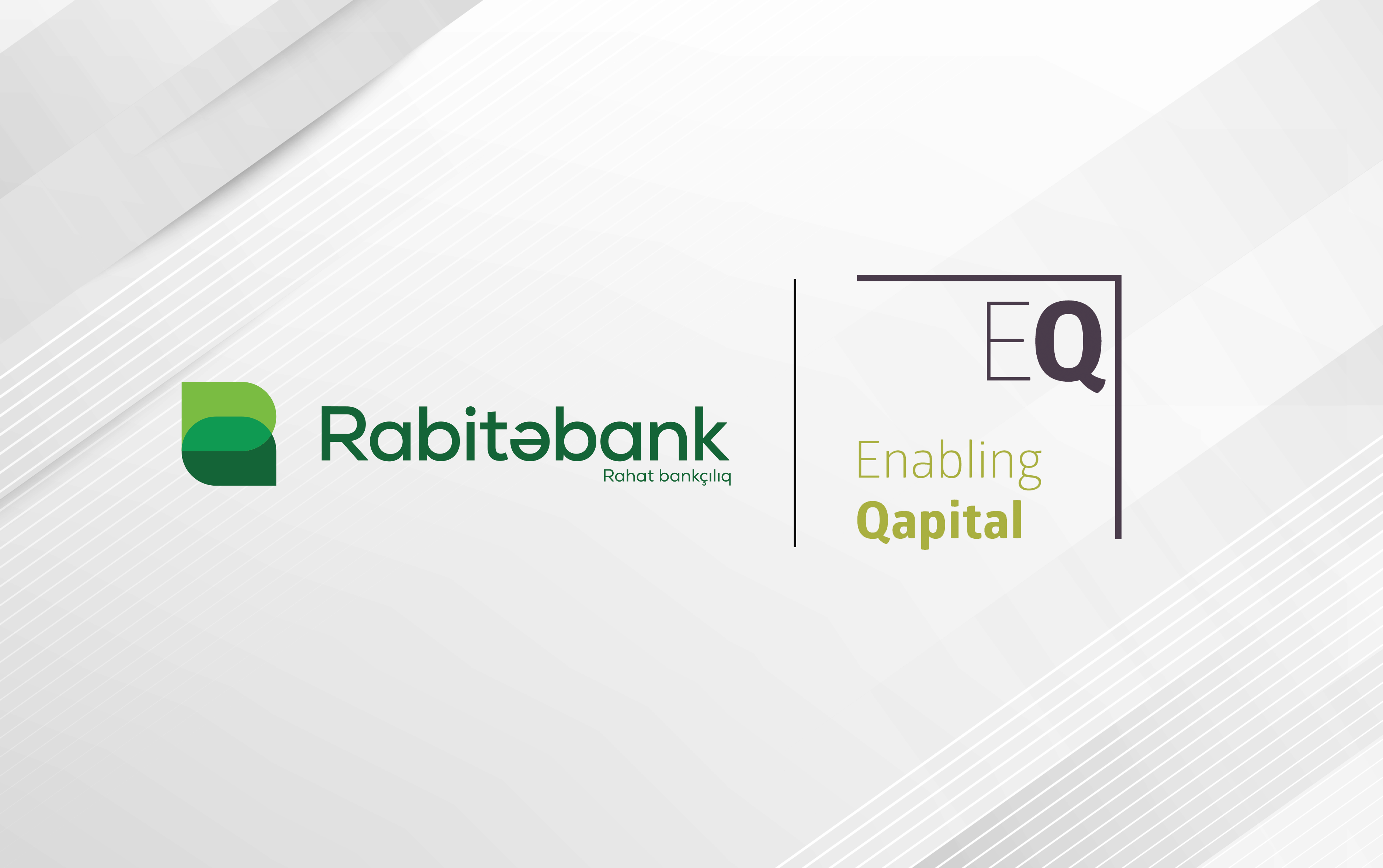 Rabitəbank mikro və KOB-ların maliyyələşdirilməsi üçün “enabling capital”dan 7 milyon dollar cəlb etdi