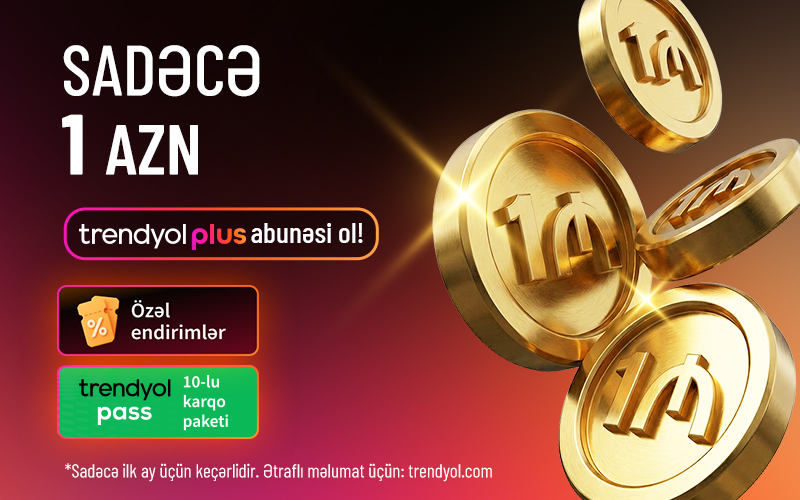 “Trendyol Plus” Azərbaycanda: 10 ödənişsiz çatdırılma və xüsusi endirimlər
