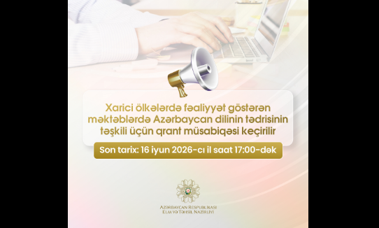 Xaricdə Azərbaycan dili tədrisi üzrə qrant müddəti uzadıldı