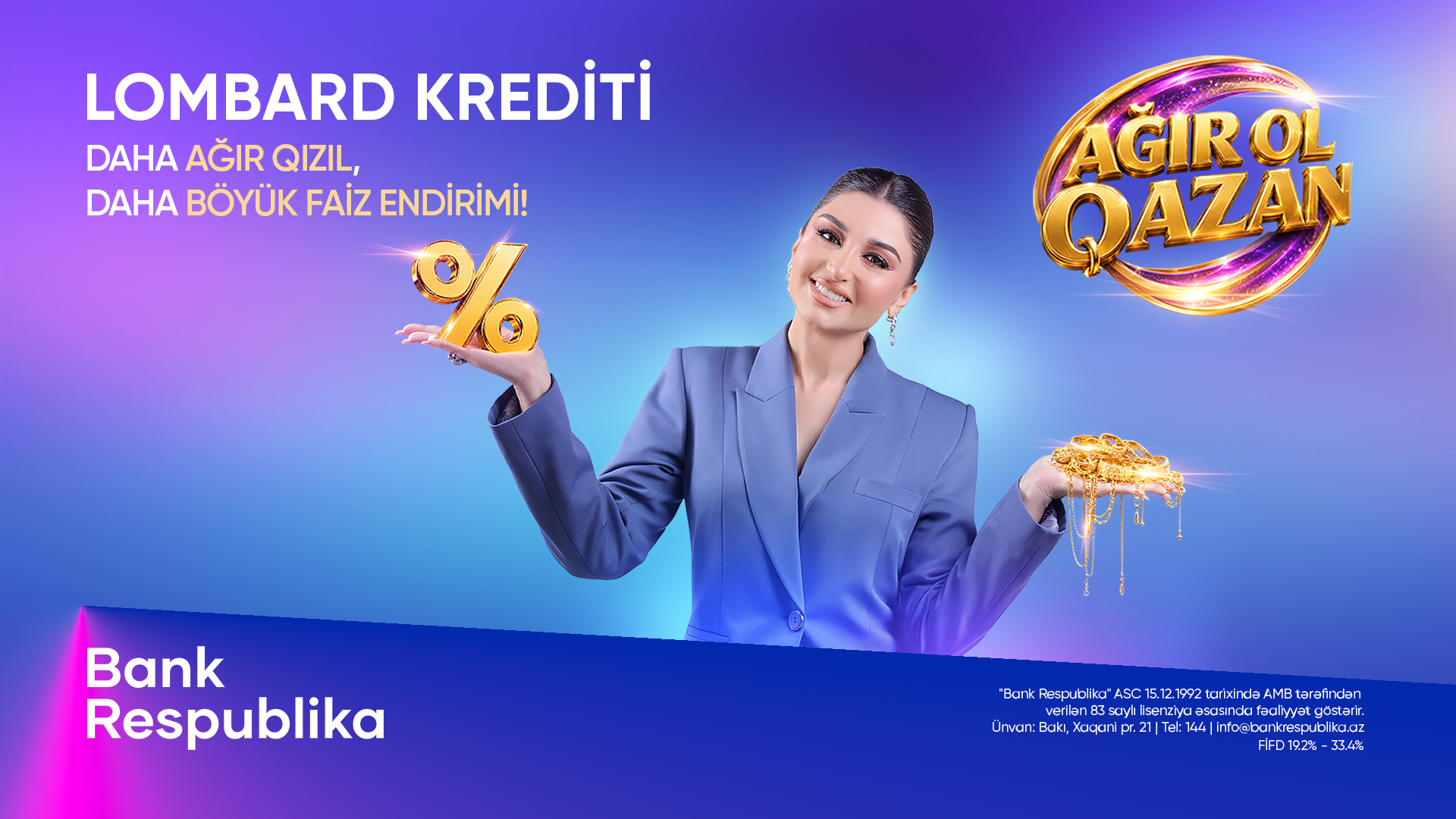Bank Respublika “Ağır ol, qazan!” lombard kredit kampaniyasına start verdi