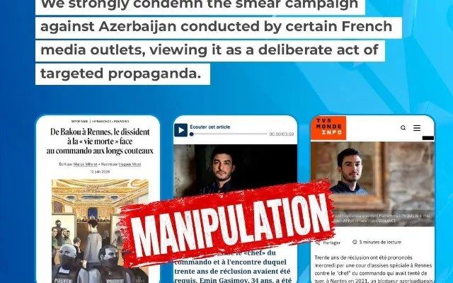 Fransa mediasının Azərbaycana qarşı qarayaxma kampaniyası ilə bağlı AÇIQLAMA