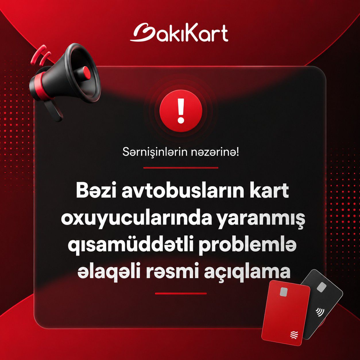 Bakıkartdan ödənişlərdə yaranan problemlə bağlı AÇIQLAMA