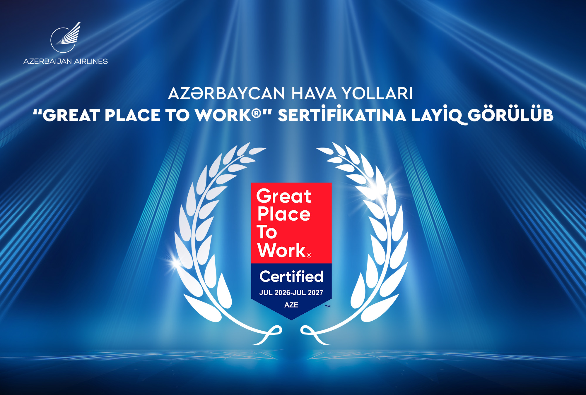 AZAL ilk dəfə beynəlxalq nüfuzlu “Great Place to Work” sertifikatı ilə təltif olunub