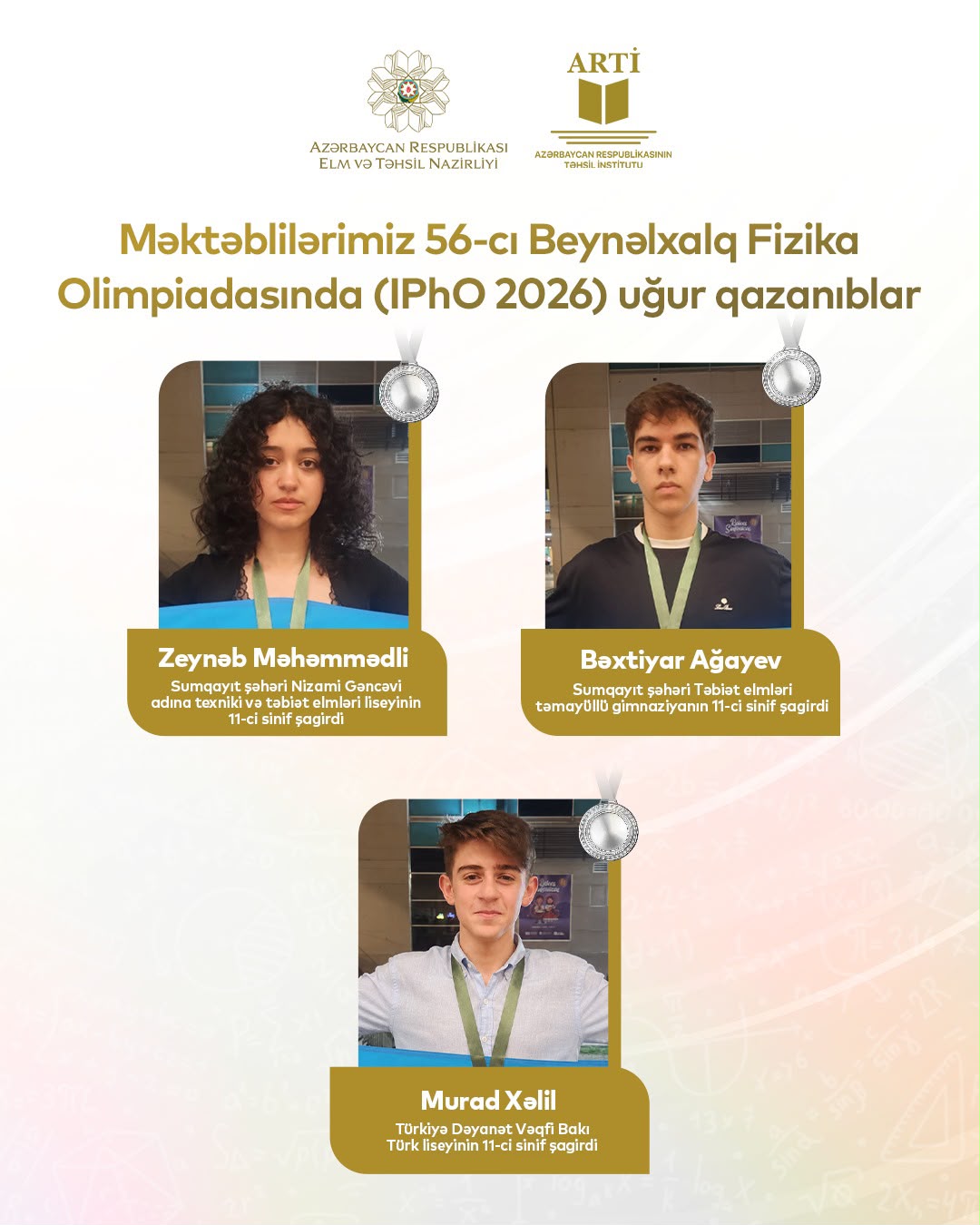 Azərbaycanlı məktəblilərdən tarixi uğur: Beynəlxalq Fizika Olimpiadasında 5 medal