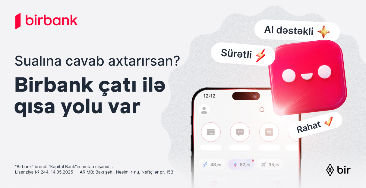 Birbank-la bütün suallara cavab almağın QISA YOLU VAR