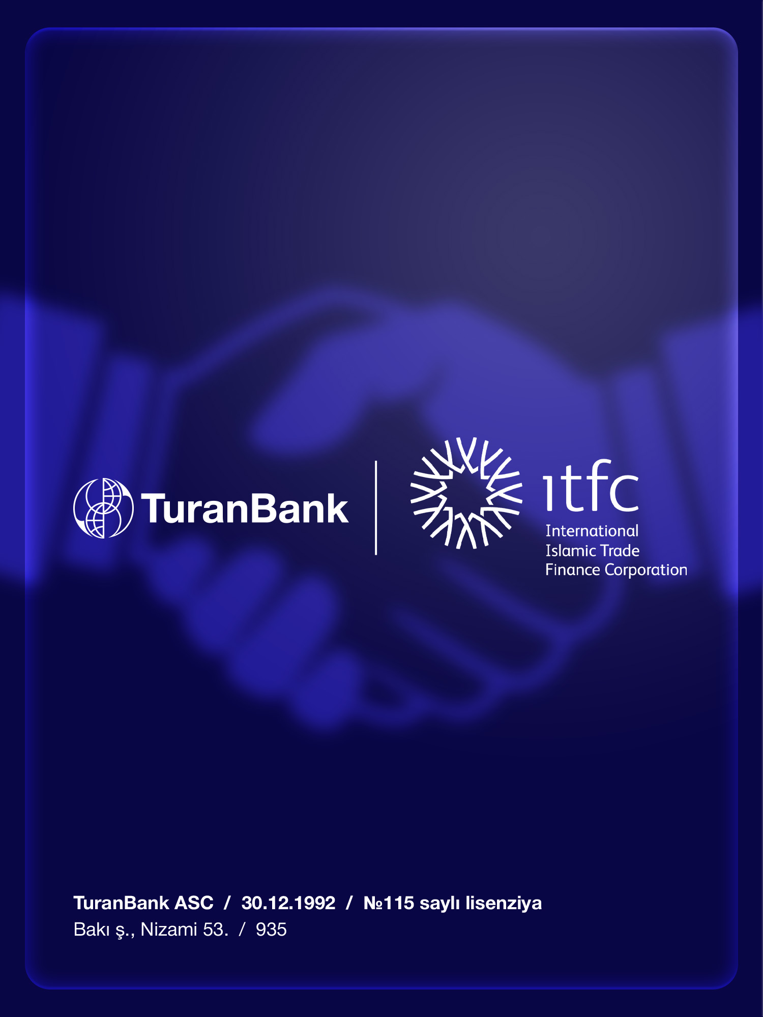 TuranBank və ITFC arasında maliyyələşmə üzrə uğurlu əməkdaşlıq davam edir