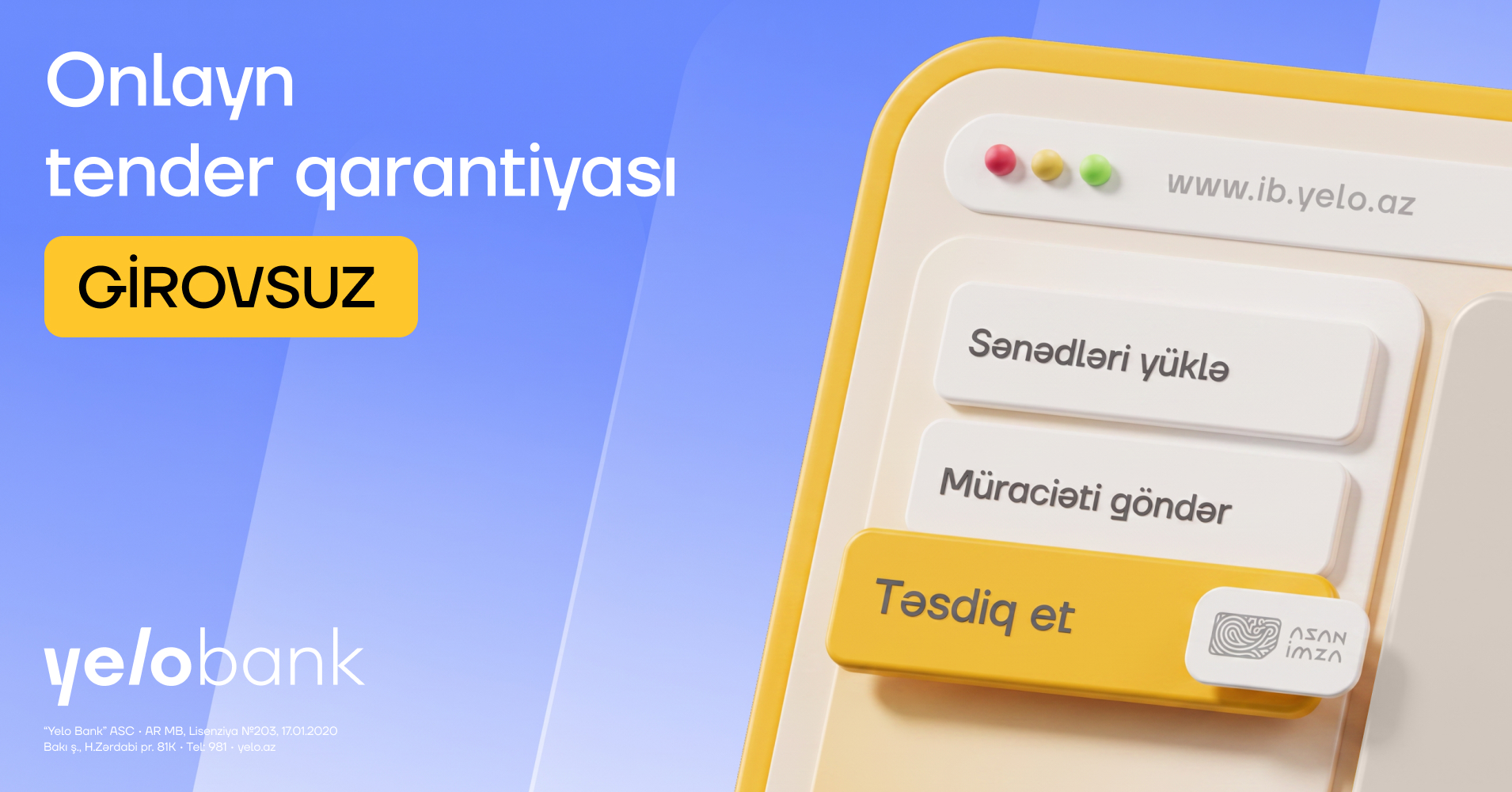 Yelo İnternet Bankçılıqda növbəti yenilik: Girovsuz tender qarantiyası!